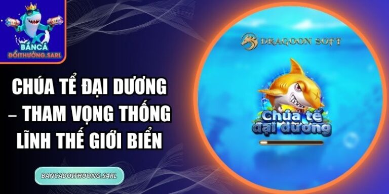 Chúa Tể Đại Dương