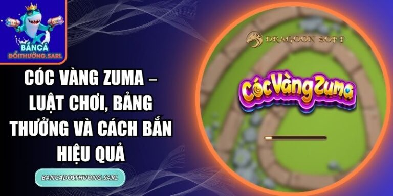 Cóc Vàng Zuma