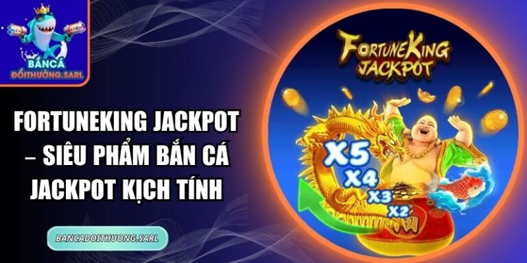 Fortuneking Jackpot