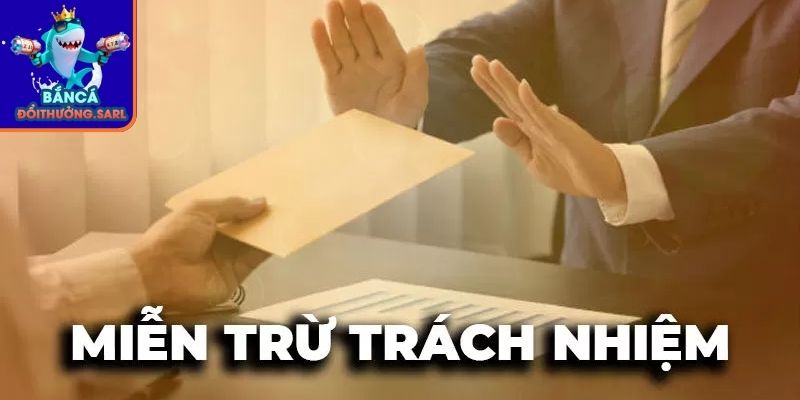 Miễn trừ trách nhiệm do gián đoạn dịch vụ