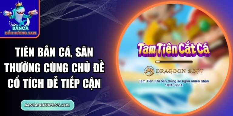 Tiên Bắn Cá