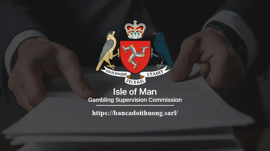 Bancadoithuong Isle Of Man Licence
